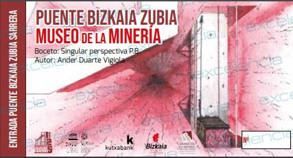 Nueva entrada conjunta de visita al Museo Minería de Gallarta y puente Bizkaia