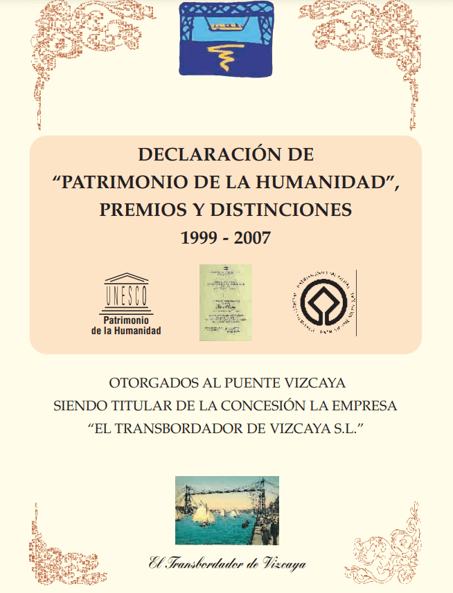 Memorándum de la declaración de Patrimonio Mundial Premios y Distinciones 1999-2007