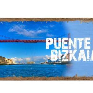Placa madera entero Puente Bizkaia
