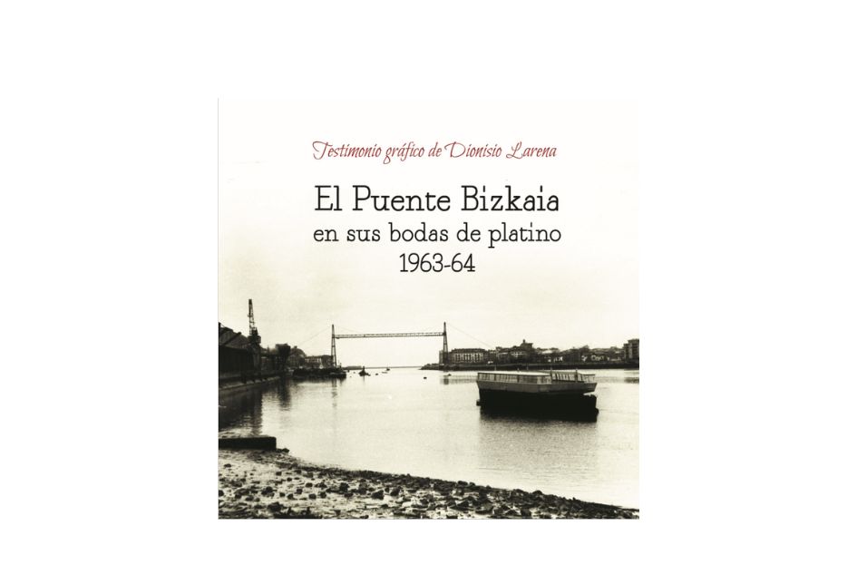 El Puente Bizkaia en sus bodas de platino