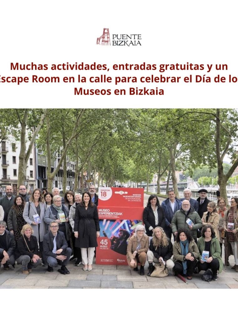 La celebración anual del Día Internacional de los Museos (DIM) tiene por objetivo concienciar sobre el hecho de que los museos son un importante medio para el intercambio cultural, el enriquecimiento de las culturas, así como para el desarrollo de la comprensión mutua, de la colaboración y de la paz entre los pueblos. Organizados cada 18 de mayo desde hace más de 40 años. Por este motivo, el Puente Bizkaia ofrecerá un 20% de DTO. en la entrada de su pasarela el próximo 18 de mayo. ¡Te esperamos! @museoeneguna #MuseoenEguna2024 #hezkuntzaetaikerketarakomuseoak #museosporlaeducacionylainvestigación #MuseoenNazioartekoEguna #DíaDeLosMuseos2024 #DIM2024 # #Bizkaia #OndareaBizkaia #BizkaiaKultura @Icomofficiel